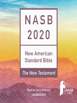 cover image of The NASB 2020 New Testament Audio Bible